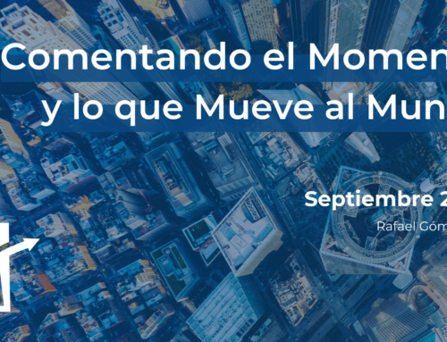 Comentando el Momento y lo que Mueve al Mundo septiembre – 2024